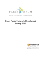 Great Parks Network benchmark survey 2010. Report for the Parks Forum