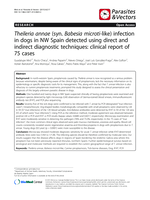 Theileria annae (syn. Babesia microti-like) infection in dogs in NW Spain detected using direct and indirect diagnostic techniques: clinical report of 75 cases