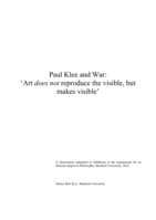 Paul Klee and War: ‘Art does not reproduce the visible, but makes visible’