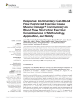 Response: commentary: Can blood flow restricted exercise cause muscle damage? Commentary on blood flow restriction exercise: Considerations of methodology, application, and safety