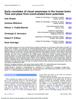 Early correlates of visual awareness in the human brain: Time and place from event-related brain potentials