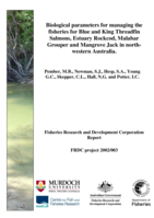 Biological parameters for managing the fisheries for Blue and King Threadfin Salmons, Estuary Rockcod, Malabar Grouper and Mangrove Jack in north-western Australia