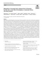 Bilingualism is associated with a delayed onset of dementia but not with a lower risk of developing it: A systematic review with meta-analyses