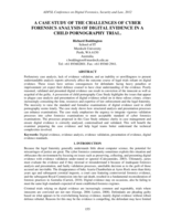 A case study of the challenges of cyber forensics analysis of digital evidence in a child pornography trial