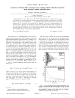Comment on “Status of the convergent close-coupling method within the framework of the rigorous Coulomb scattering theory”