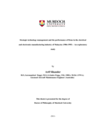 Strategic technology management and the performance of firms in the electrical and electronics manufacturing industry of Malaysia (1986 - 1995) - An exploratory study