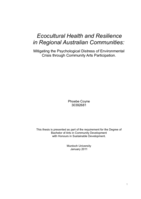 Ecocultural health and resilience in regional Australian communities: Mitigating the psychological distress of environmental crisis through community arts participation