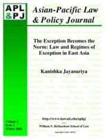 The exception becomes the norm: Law and regimes of exception in East Asia