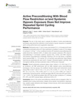 Active preconditioning with blood flow restriction or/and systemic hypoxic exposure does not improve repeated sprint cycling performance