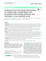 Smoking and environmental characteristics of smokers with a mental illness, and associations with quitting behaviour and motivation; a cross sectional study