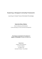 Exploring a designed liminality framework: Learning to create future-orientated knowledge