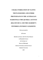 Characterisation of native Trypanosomes and other protozoans in the Australian marsupials the Quokka (Setonix brachyurus) and the Gilbert's Potoroo (Potorus gilbertii)