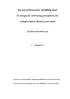 Are we on the verge of something new? An analysis of community perceptions and ecological value of local green space