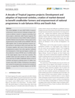 A decade of Tropical Legumes projects: Development and adoption of improved varieties, creation of market‐demand to benefit smallholder farmers and empowerment of national programmes in sub‐Saharan Africa and South Asia