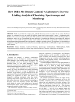 How Old is My Bronze Cannon? A laboratory exercise linking analytical chemistry, spectroscopy and metallurgy