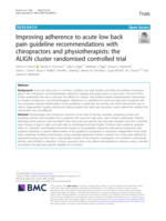Improving adherence to acute low back pain guideline recommendations with chiropractors and physiotherapists: the ALIGN cluster randomised controlled trial