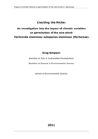 Cracking the niche: An investigation into the impact of climatic variables on germination of the rare shrub Verticordia staminosa subspecies staminosa (Myrtaceae)