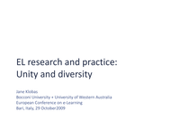 E-learning research and practice: Unity within diversity