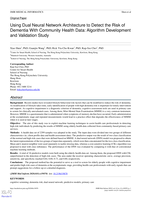 Using dual neural network architecture to detect the risk of dementia with community health data: Algorithm development and validation study