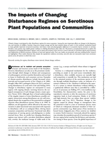 The impacts of changing disturbance regimes on serotinous plant populations and communities