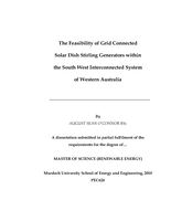 The feasibility of grid connected Solar Dish Stirling generators within the South West Interconnected System of Western Australia