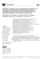 Correction: Alhamami et al. First emergence of resistance to macrolides and tetracycline identified in Mannheimia haemolytica and Pasteurella multocida isolates from beef feedlots in Australia. Microorganisms 2021, 9, 1322