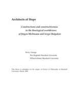 Architects of Hope: Constructions and constructiveness in the theological worldviews of Jürgen Moltmann and Sergei Bulgakov