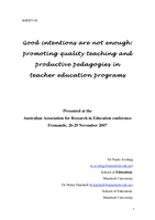 Good intentions are not enough: Promoting quality teaching and  productive pedagogies in teacher education programs
