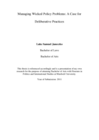 Managing wicked policy problems: A case for deliberative practices