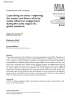 Capitalising on chaos – exploring the impact and future of social media influencer engagement during the early stages of a global pandemic