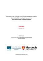 Brief report on fish community responses to the Karlodinium veneficum bloom of May 2012, including the response of the Fish Community Index of estuarine condition.
