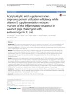 Acetylsalicylic acid supplementation improves protein utilization efficiency while vitamin E supplementation reduces markers of the inflammatory response in weaned pigs challenged with enterotoxigenic E. coli