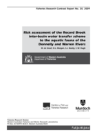 Risk assessment of Record Brook interbasin water transfer scheme to the aquatic fauna of the Donnelly and Warren Rivers