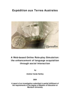 Expedition aux terres Australes: a web-based online role-play simulation : the enhancement of language acquisition through social interaction