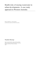 Health risks of reusing wastewater in urban developments: A case study approach in Western Australia