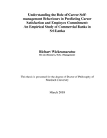 Understanding the role of career self-management behaviours in predicting career satisfaction and employee commitment:An empirical study of commercial banks in Sri Lanka