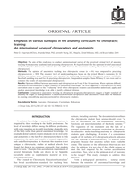 Emphasis on various subtopics in the anatomy curriculum for chiropractic training: An international survey of chiropractors and anatomists