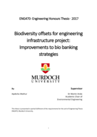 Biodiversity offsets for engineering infrastructure project: Improvements to bio banking strategies