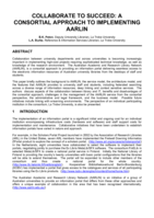 Collaborate to succeed: A consortial approach to implementing AARLIN