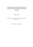 A Qualitative study into the intrinsic and extrinsic factors impacting the motivation and retention of the millennial generation
