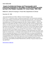 Impact of anti-retroviral therapy and pneumocystis carinii pneumonia prophylaxis on the pattern of AIDS illnesses and AIDS survival in the Western Australian HIV Cohort Study: 1983 - 1992