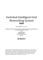 Switched Intelligent Grid Network System (SIGNS)