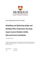 Modelling and optimising single and multiple effect evaporators by using Aspen Custom Modeler (ACM), Microsoft Excel and Matlab