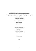 Beware of the Bee: Lollard women and the Fifteenth-Century heresy trials in the Diocese of Norwich, England