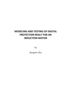 Modeling and testing of digital protection relay for an induction motor