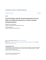 From Pink Floyd to Pink Hill: Transforming education from the bricks in the wall to the connections of country in remote Aboriginal education