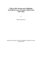 With an olive branch and a shillelagh: the political career of Senator Paddy Lynch (1867-1944)