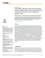 Knowledge, attitudes and practices towards dog-bite related rabies in para-medical staff at rural primary health centres in Baramati, western India