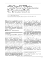 A child with an FGFR3 mutation, a laterality disorder and an hepatoblastoma: Novel associations and possible Gene–Environment interactions