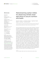 Mainstreaming orphan millets for advancing climate smart agriculture to secure nutrition and health